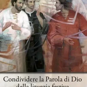 Reso Gratuito Condividere la Parola di Dio della liturgia festiva. Anno B