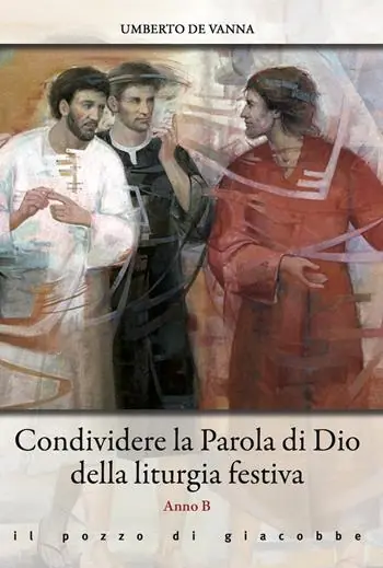Reso Gratuito Condividere la Parola di Dio della liturgia festiva. Anno B