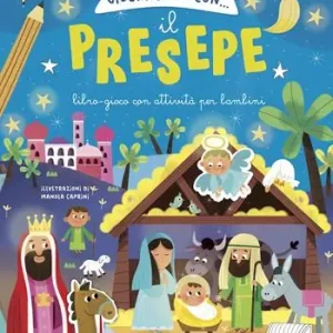 Prezzo Di Fabbrica Giochiamo con... Il presepe. Ediz. illustrata