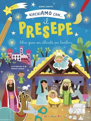 Prezzo Di Fabbrica Giochiamo con... Il presepe. Ediz. illustrata