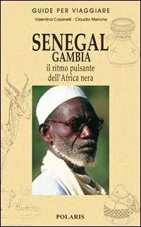 Senegal, Gambia. Il ritmo pulsante dell‘Africa nera Prezzo Basso