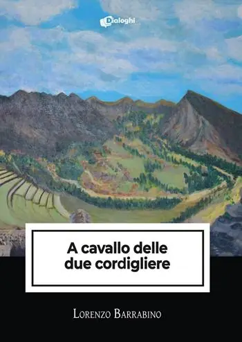 A cavallo delle due cordigliere Ultimissimo Modello