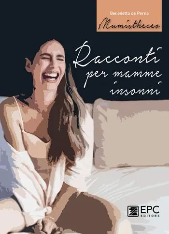 Prezzo Scontato Racconti per mamme insonni