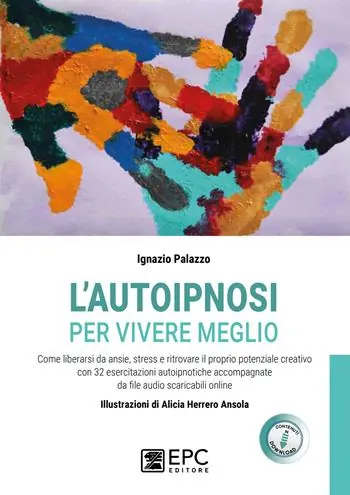 Compra Online L‘autoipnosi per vivere meglio. Con 32 File audio per il download