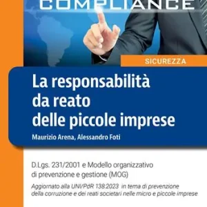 Affare La responsabilità da reato delle piccole imprese