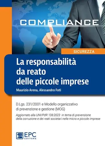 Affare La responsabilità da reato delle piccole imprese