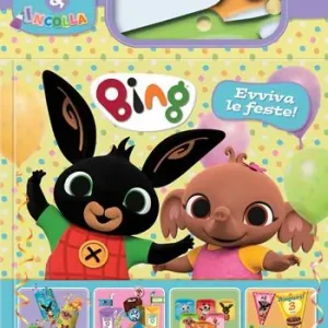 Bestseller Evviva le feste! Bing. Taglia e incolla. Ediz. a colori. Con forbici in plastica