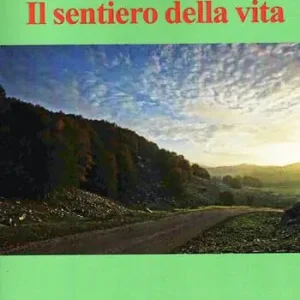 Miglior Prezzo Il sentiero della vita