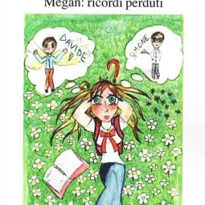 Megan ricordi perduti Direttamente Dal Produttore