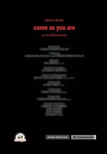 Consegna Rapida Come as you are. As an old memoria