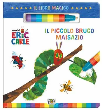 Il piccolo bruco Maisazio. Il libro magico. Ediz. a colori. Con pennarello ad acqua Professionale