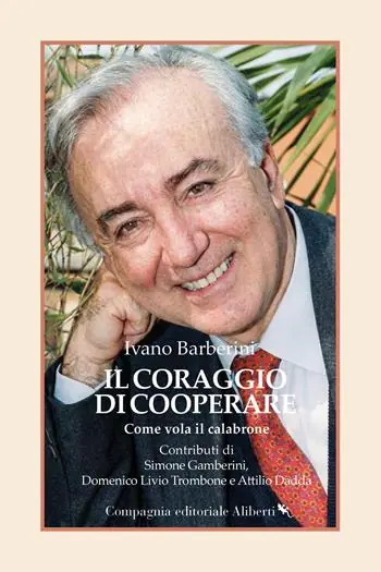 Subito Disponibile Il coraggio di cooperare. Come vola il calabrone