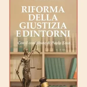 Riforma della giustizia e dintorni Super Prezzo
