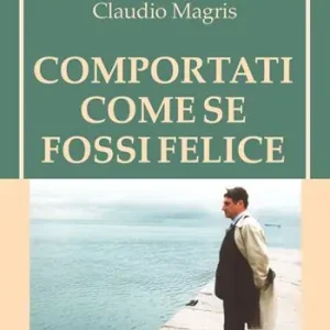 Quantità Limitata Comportati come se fossi felice