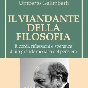 Esclusivo Il viandante della filosofia. Ricordi, riflessioni e speranze di un grande monaco del pensiero
