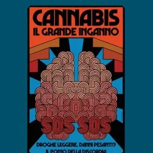 Offerta Speciale Cannabis. Il grande inganno