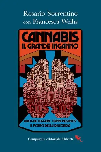 Offerta Speciale Cannabis. Il grande inganno