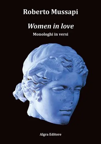 Women in love. Monologhi in versi Acquista Ora