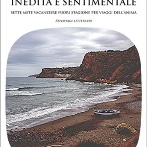Sicilia d’inverno inedita e sentimentale. Sette mete vacanziere fuori stagione per viaggi dell’anima Non Perdere