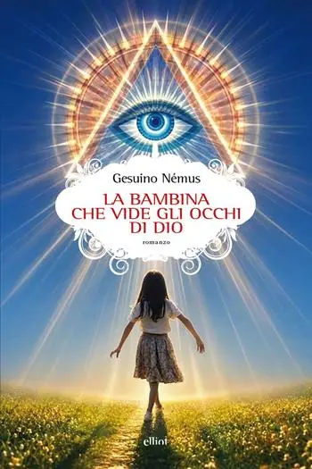 Offerta Del Giorno La bambina che vide gli occhi di Dio
