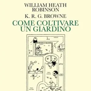 Come coltivare un giardino Non Perdere