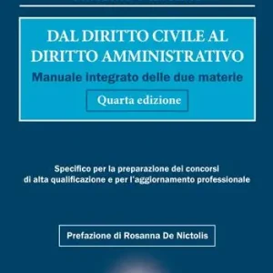 Dal diritto civile al diritto amministrativo. Manuale integrato delle due materie Di Tendenza