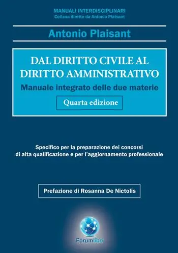 Dal diritto civile al diritto amministrativo. Manuale integrato delle due materie Di Tendenza