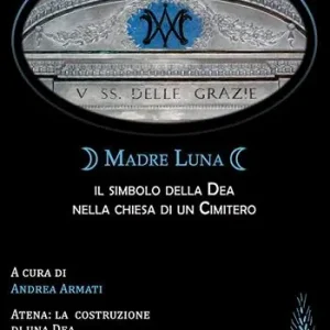 Madre Luna il simbolo della Dea nella chiesa di un cimitero Affare