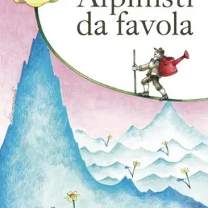 Alpinisti da favola Pagamento Sicuro