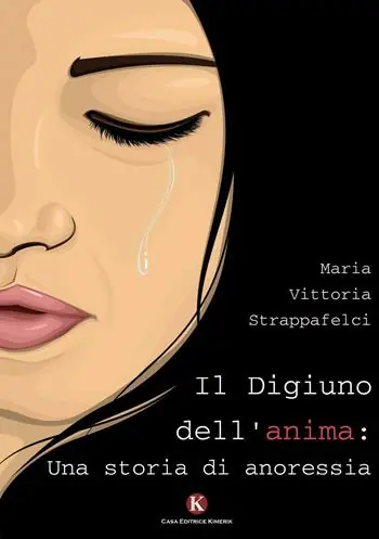 Reso Gratuito Il digiuno dell‘anima una storia di anoressia