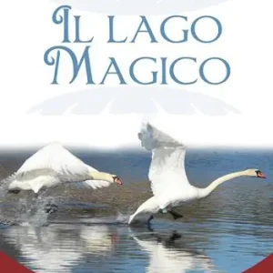 Il lago magico Soddisfatti O Rimborsati