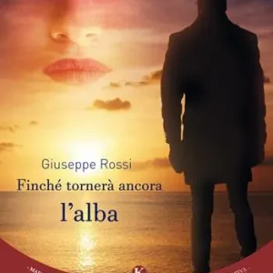 Ordina Subito Finché tornerà ancora l‘alba