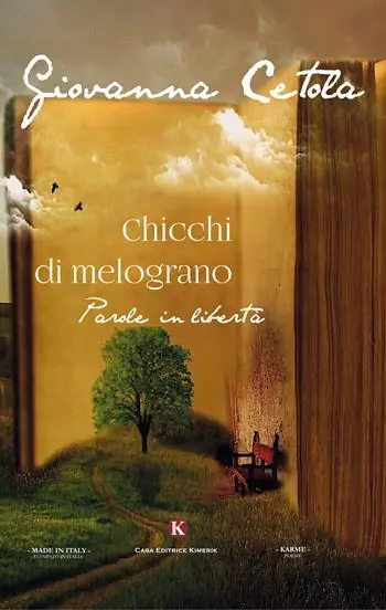 Chicchi di melograno. Parole in libertà Ultimissimo Modello