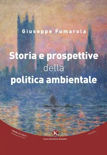 Storia e prospettive della politica ambientale Solo Oggi
