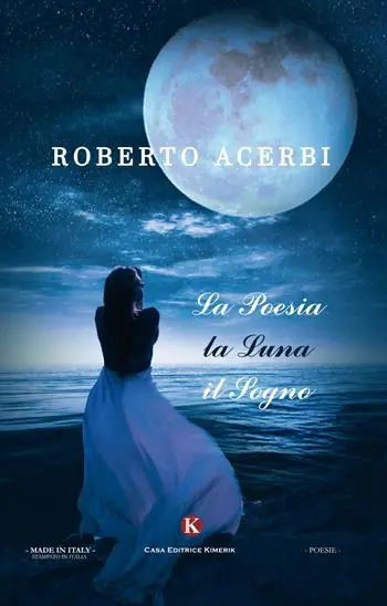 La poesia, la luna, il sogno Acquista Ora