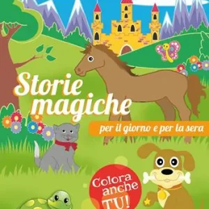 Direttamente Dal Produttore Storie magiche per il giorno e per la sera