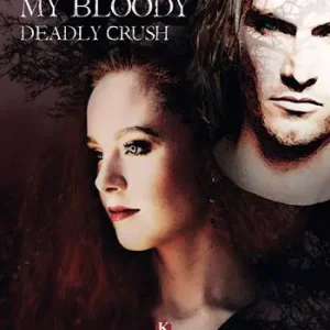 My bloody deadly crush Ordina Subito