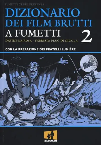 Dizionario dei film brutti a fumetti. Vol. 2 Offerta