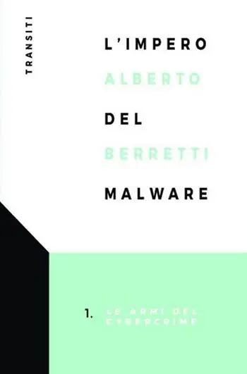 L‘impero del malware. Le armi del cybercrime Bestseller