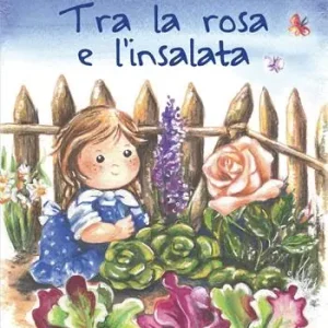 Ultimissimo Modello Tra la rosa e l‘insalata