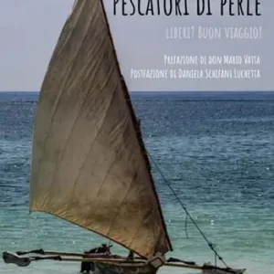 Offerta Speciale Pescatori di perle. Liberi? Buon viaggio!