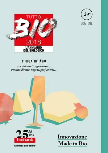 Nuovo Arrivo Tutto bio 2018. Annuario del biologico