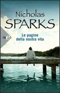 Offerta Del Giorno Le pagine della nostra vita