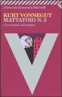 Mattatoio n. 5 o La crociata dei bambini Offerta Speciale
