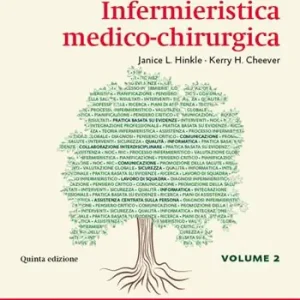 Nuovo Arrivo Brunner Suddarth. Infermieristica medico-chirurgica. Vol. 2