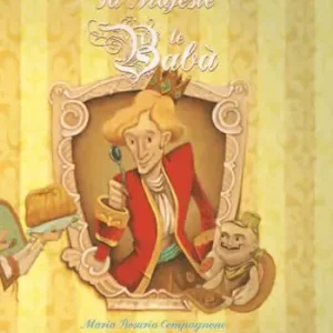 Sua maestà il babà Offerta