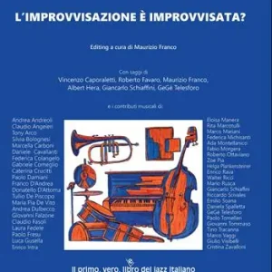 L‘improvvisazione è improvvisata? Compra Adesso