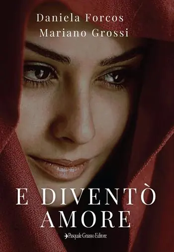 E diventò amore. Nuova ediz. Super Prezzo