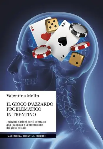 Il gioco d‘azzardo problematico in Trentino. Indagini e azioni per il contrasto alla ludopatia e la promozione del gioco sociale Offerta