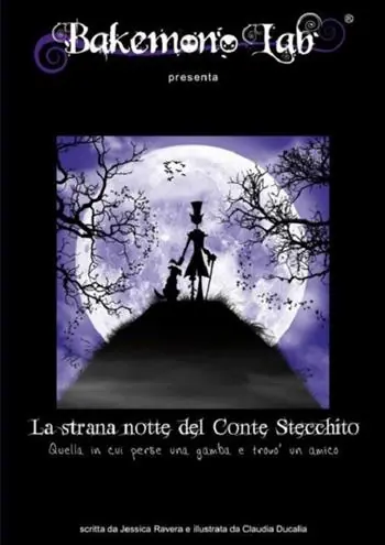Offerta Speciale La strana notte del conte Stecchito. Quella in cui perse una gamba e trovò un amico. Ediz. italiana e inglese